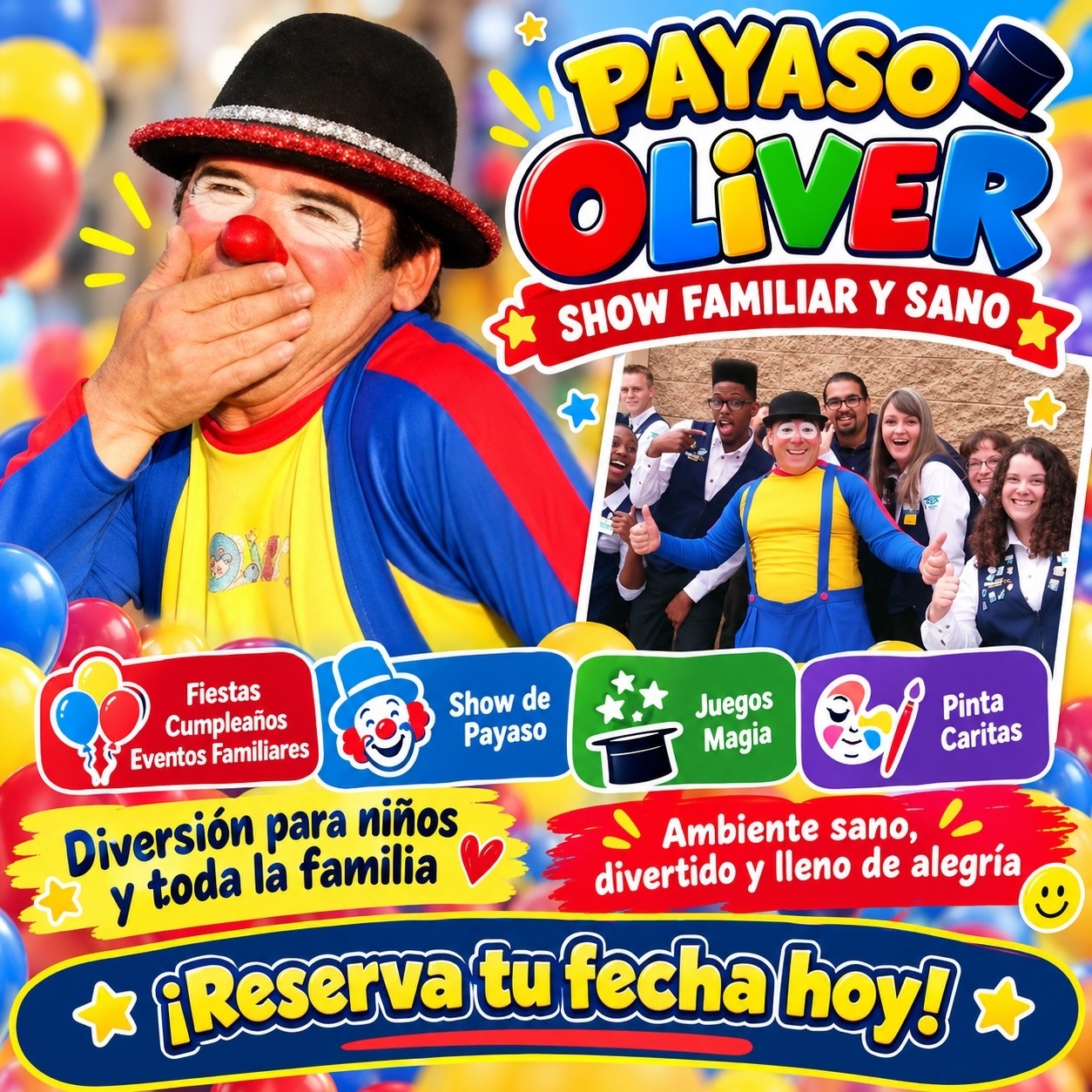 Volante del Payaso Oliver: show familiar y sano. Fiestas, cumpleaños y eventos familiares, show de payaso, juegos, magia y pinta caritas. ¡Reserva tu fecha hoy!